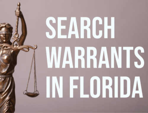 Search Warrants in Florida