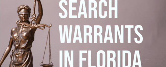 search warrants in florida